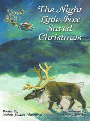 cover image of The Night Little Fox Saved Christmas
